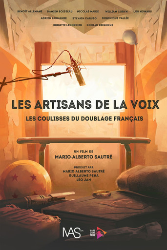 Les artisans de la voix : Les coulisses du doublage français movie poster