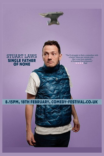 Stuart Laws: Single Father of None movie poster