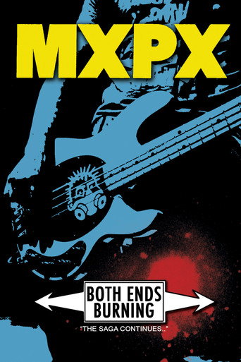 MxPx - Both Ends Burning movie poster