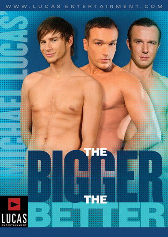 The Bigger the Better movie poster