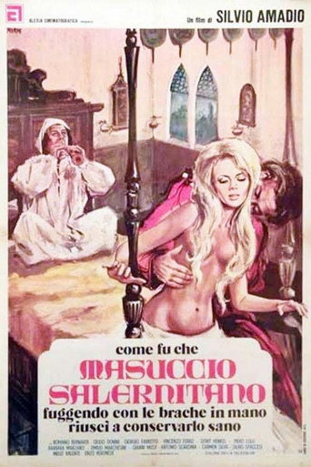 Come fu che Masuccio Salernitano, fuggendo con le brache in mano, riuscì a conservarlo sano movie poster