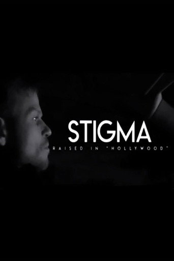 Stigma: Raised in Hollywood movie poster