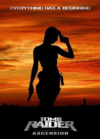 Tomb Raider Ascension movie poster