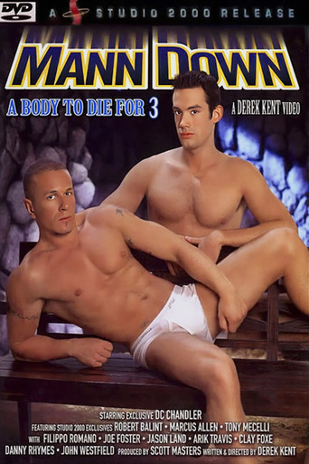 A Body to Die For 3: Mann Down movie poster