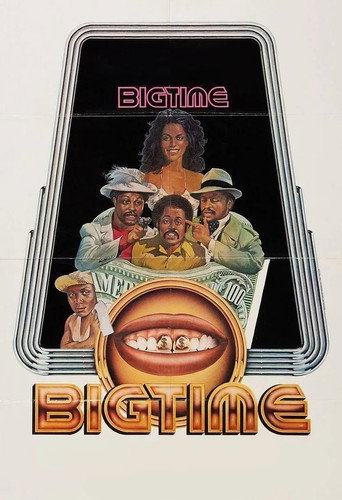 Big Time movie poster