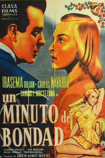 Un minuto de bondad movie poster