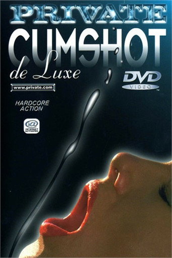 Private Cumshot de Luxe movie poster