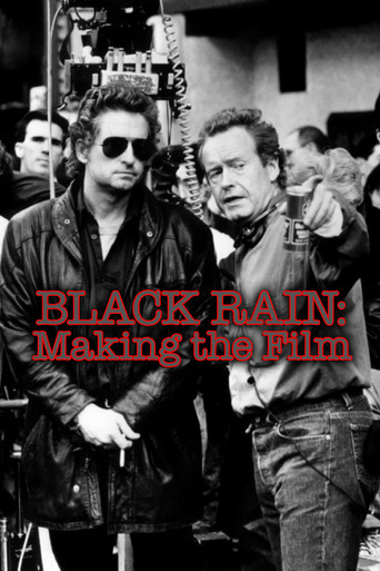 Black Rain: Making The Film movie poster