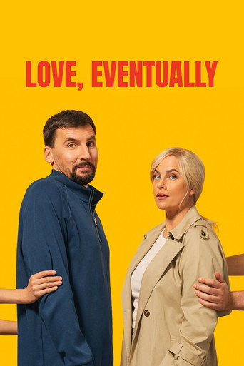 Love, Eventually movie poster