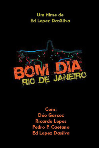 Bom dia, Rio de Janeiro movie poster