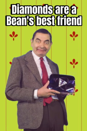 Diamonds are a Bean's Best Friend movie poster