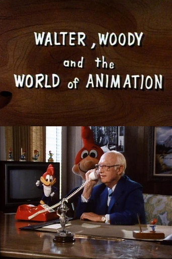 Walter, Woody and the World of Animation movie poster