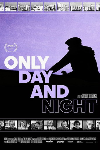 Only Day and Night movie poster