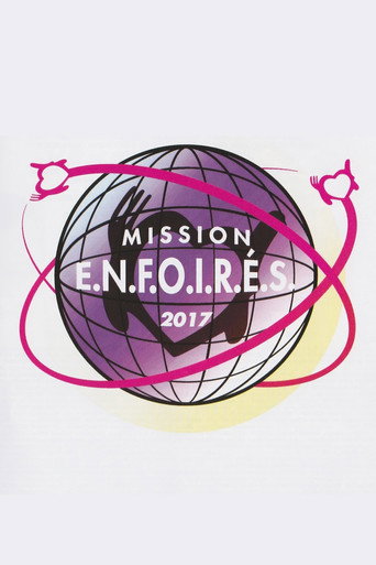 Les Enfoirés 2017 - Mission Enfoirés movie poster