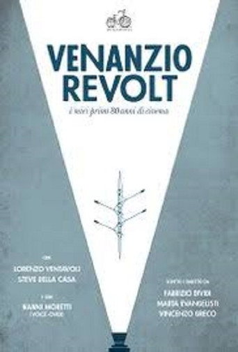 Venanzio Revolt: I miei primi 80 anni di cinema movie poster