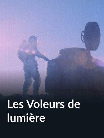 Les Voleurs de lumière movie poster