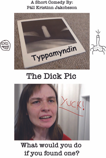 The Dick Pic movie poster