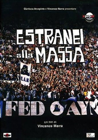 E.A.M. - Estranei alla massa movie poster