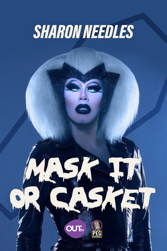 Sharon Needles Presents: Mask It or Casket movie poster