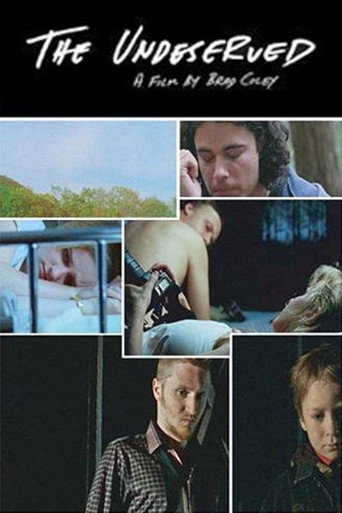 The Undeserved movie poster