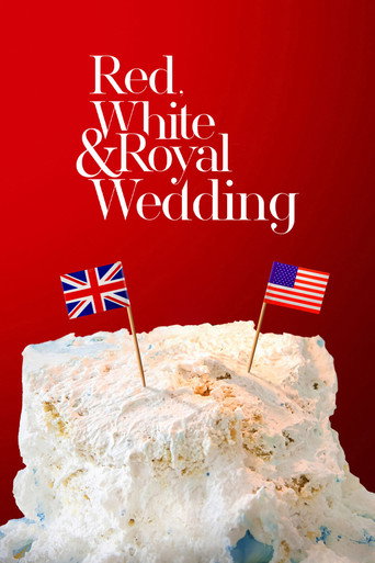 Red, White & Royal Wedding movie poster