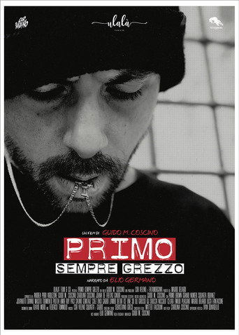 Primo - Sempre Grezzo movie poster