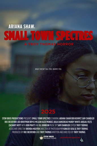 Small Town Spectres movie poster