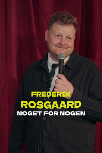 Frederik Rosgaard: Noget for Nogen movie poster