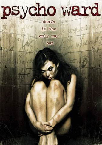 Psycho Ward movie poster