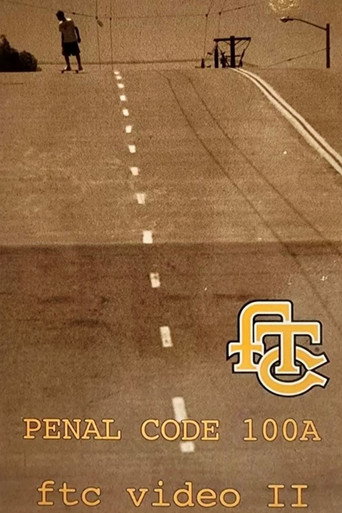 FTC - Penal Code 100A movie poster