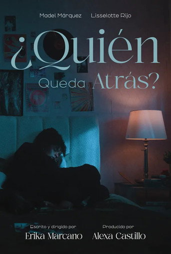¿Quién Queda Atrás? movie poster