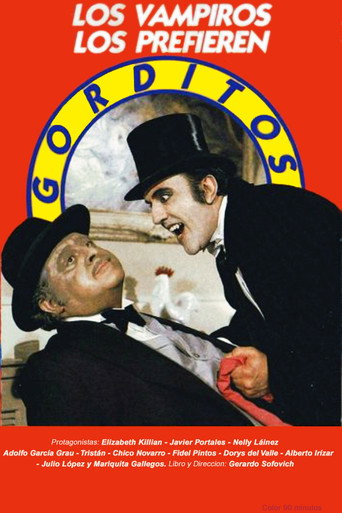 Los vampiros los prefieren gorditos movie poster