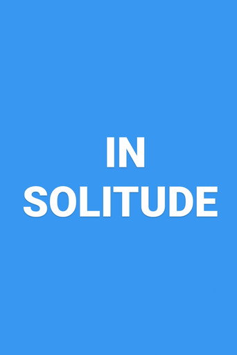 In Solitude movie poster
