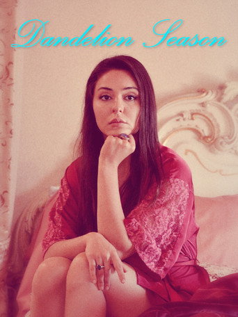 Dandelion Season movie poster