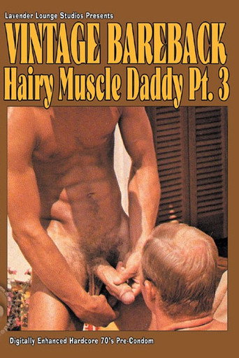 Hairy Muscle Daddy 3 movie poster