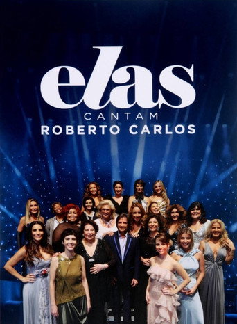 Elas Cantam Roberto Carlos movie poster