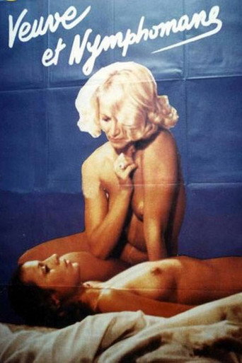 Veuve et nymphomane movie poster