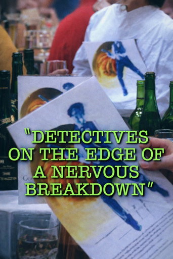 Detectives on the Edge of a Nervous Breakdown movie poster