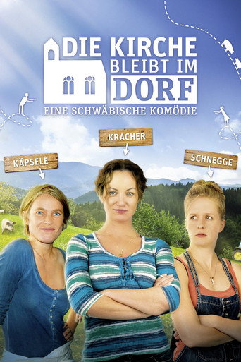 Die Kirche bleibt im Dorf movie poster