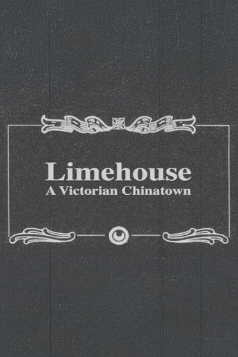 Limehouse: A Victorian Chinatown movie poster
