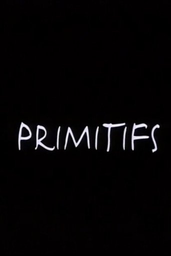 Primitifs movie poster