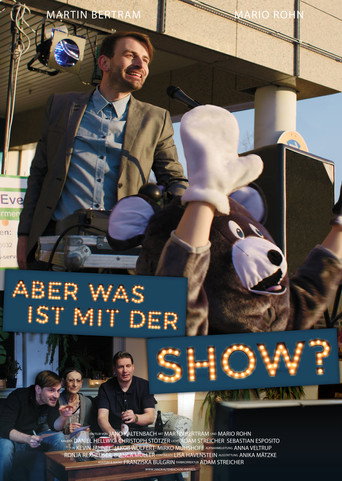 But what about the show? movie poster