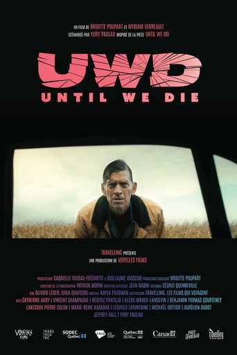 UWD (Until We Die) movie poster
