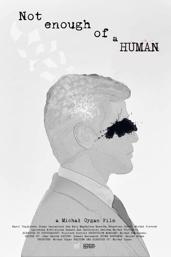 Not enough of a human movie poster