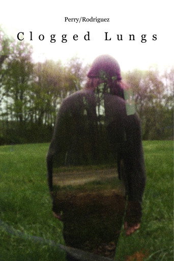 Clogged Lungs movie poster