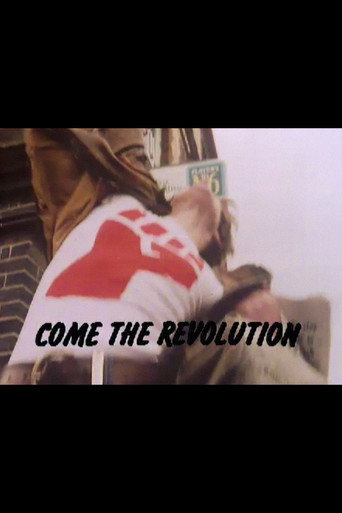 Come the Revolution movie poster