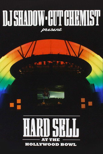 DJ Shadow and Cut Chemist present: Hard Sell At The Hollywood Bowl movie poster