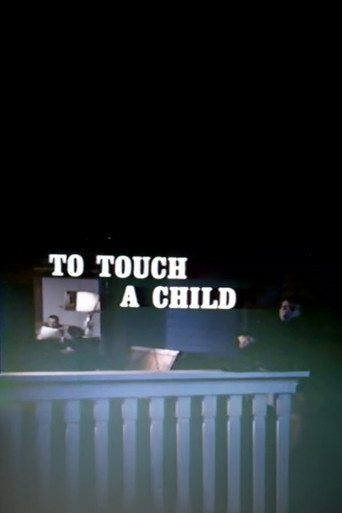 To Touch a Child movie poster