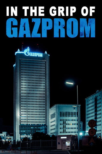 In the Grip of Gazprom movie poster