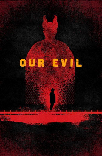 Our Evil movie poster